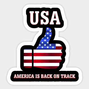 USA, America Is Back On Track Sticker